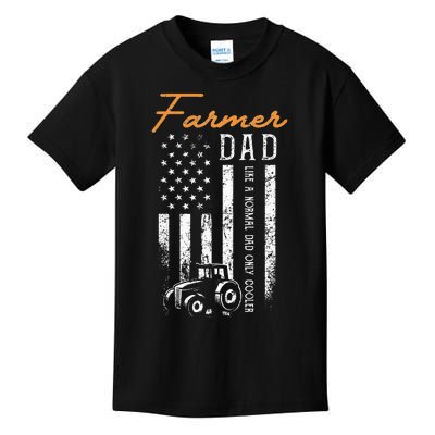 Farmer Dad Like A Normal Dad Only Cooler USA Flag Farming Kids T-Shirt