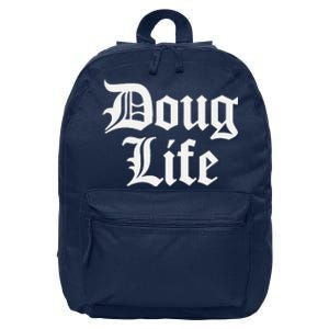 Funny Doug Life Name Birthday 16 in Basic Backpack