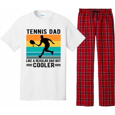 Fathers Day Lover Tennis Dad Like A Regular Dad But Cooler Gift Pajama Set