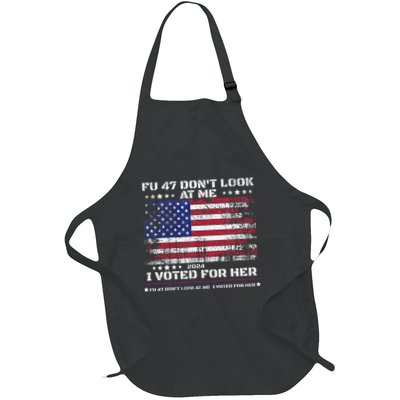 Fu47 DonT Look At Me I Voted For Her Full-Length Apron With Pockets