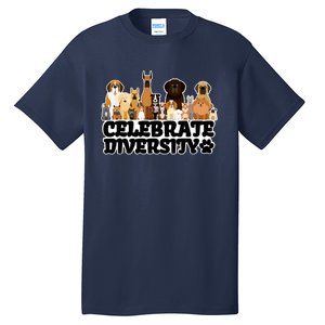 Funny Dog Lover Shirts 'Celebrate Diversity' Cute Dog Tall T-Shirt