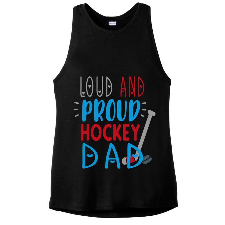 Father's Day Loud Proud Hockey Dad Gift Ladies PosiCharge Tri-Blend Wicking Tank