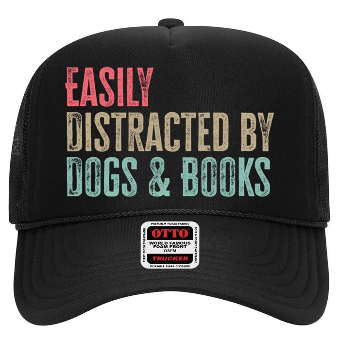 Funny Dogs Lovers And Book Gift High Crown Mesh Back Trucker Hat