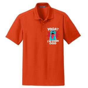 Funny Dog Lovers Yoga Funny Gift Yoga Im Down Dog Gift Dry Zone Grid Polo