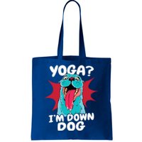 Funny Dog Lovers Yoga Funny Gift Yoga Im Down Dog Gift Tote Bag