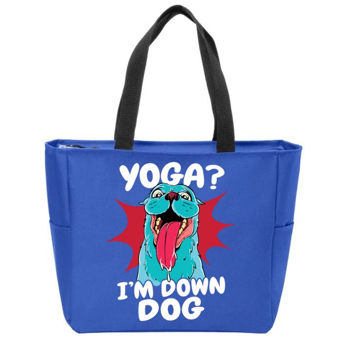 Funny Dog Lovers Yoga Funny Gift Yoga Im Down Dog Gift Zip Tote Bag