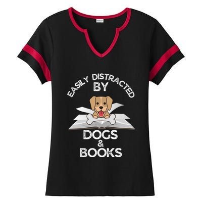 Funny Dog Lovers Easily Distracted By Dogs And Books Gift Ladies Halftime Notch Neck Tee