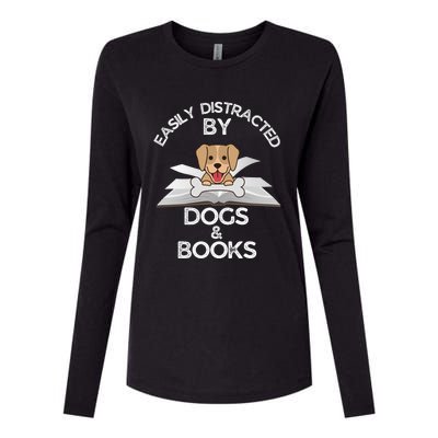 Funny Dog Lovers Easily Distracted By Dogs And Books Gift Womens Cotton Relaxed Long Sleeve T-Shirt