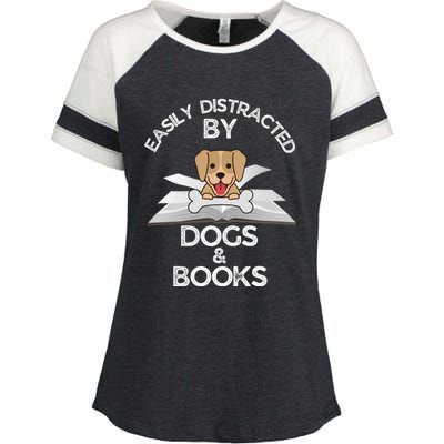 Funny Dog Lovers Easily Distracted By Dogs And Books Gift Enza Ladies Jersey Colorblock Tee