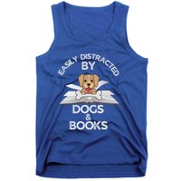 Funny Dog Lovers Easily Distracted By Dogs And Books Gift Tank Top