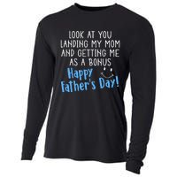 Funny Dad Look At You Landing My Mom Getting Me As A Bonus Cooling Performance Long Sleeve Crew