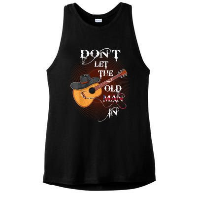 Funny DonT Let The Old Man In Ladies PosiCharge Tri-Blend Wicking Tank