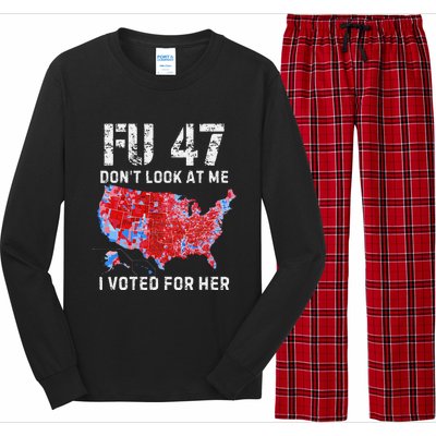 Fu47 DonT Look At Me I Voted For Her Long Sleeve Pajama Set