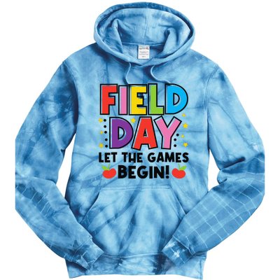 Field Day Let Games Start Begin  Teachers  Tie Dye Hoodie