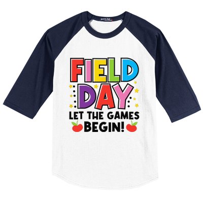 Field Day Let Games Start Begin  Teachers  Baseball Sleeve Shirt