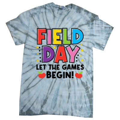 Field Day Let Games Start Begin  Teachers  Tie-Dye T-Shirt