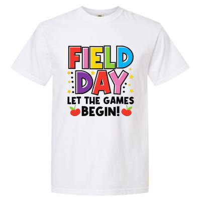 Field Day Let Games Start Begin  Teachers  Garment-Dyed Heavyweight T-Shirt