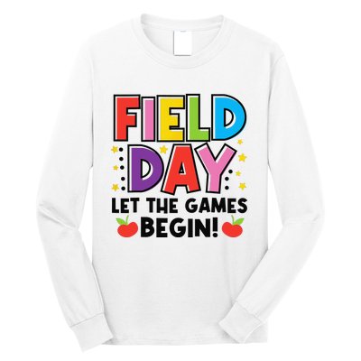 Field Day Let Games Start Begin  Teachers  Long Sleeve Shirt