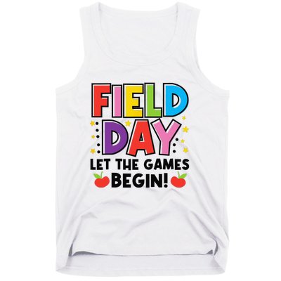 Field Day Let Games Start Begin  Teachers  Tank Top