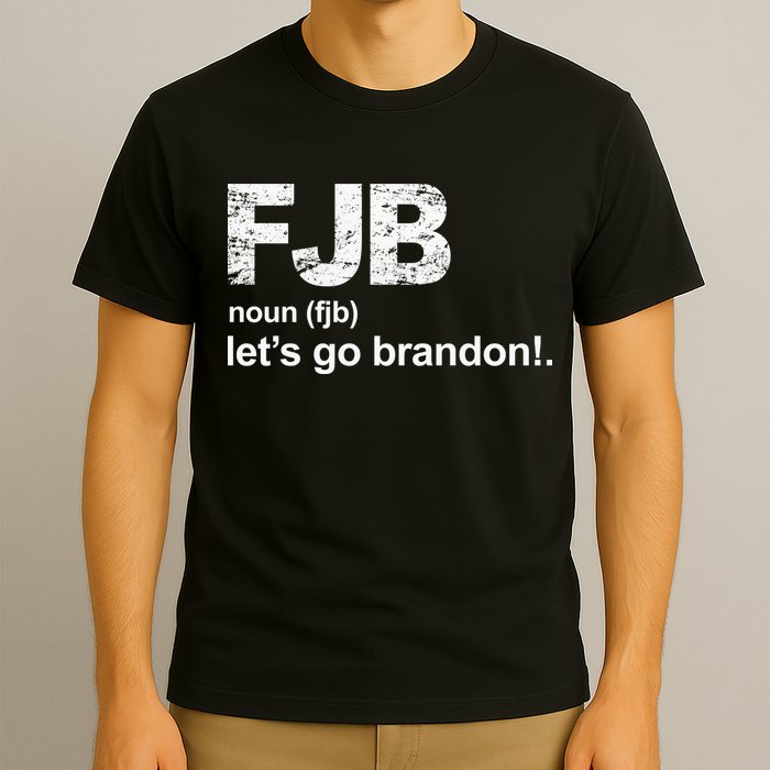 FJB Definition Let's Go Brandon T-Shirt