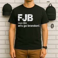 FJB Definition Let's Go Brandon T-Shirt