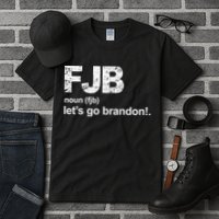 FJB Definition Let's Go Brandon Tall T-Shirt