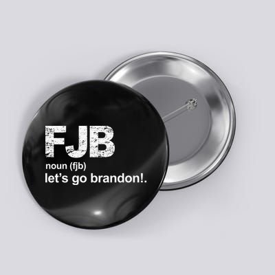 FJB Definition Let's Go Brandon Button