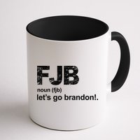 FJB Definition Let's Go Brandon Mug