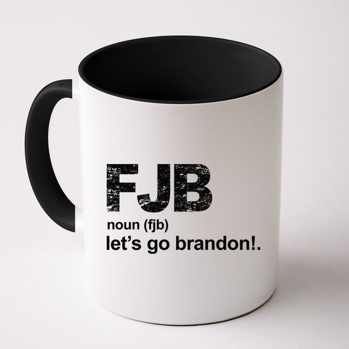 FJB Definition Let's Go Brandon Mug