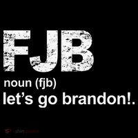 FJB Definition Let's Go Brandon Poster