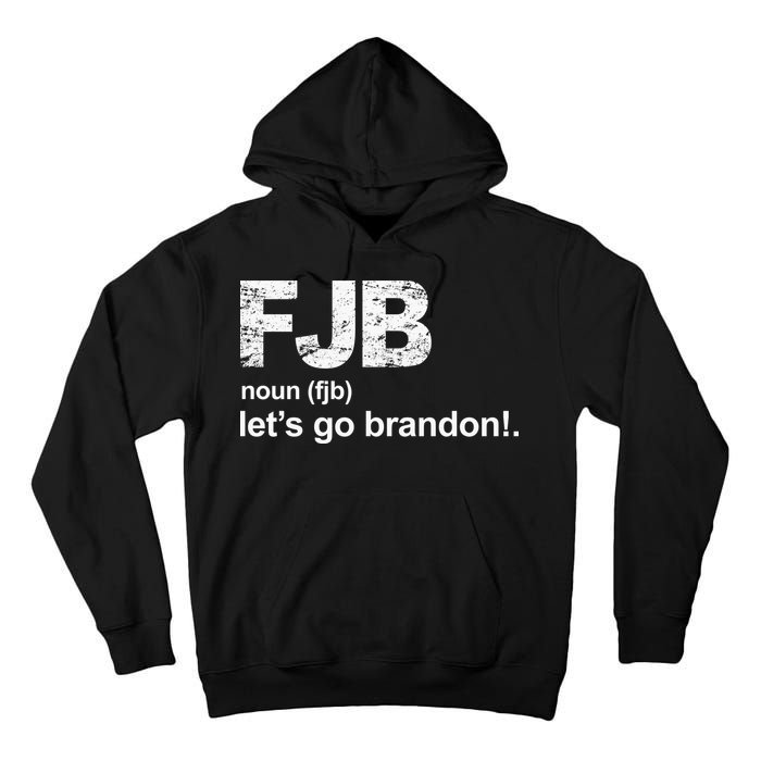 FJB Definition Let's Go Brandon Tall Hoodie
