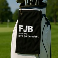 FJB Definition Let's Go Brandon Golf Towel