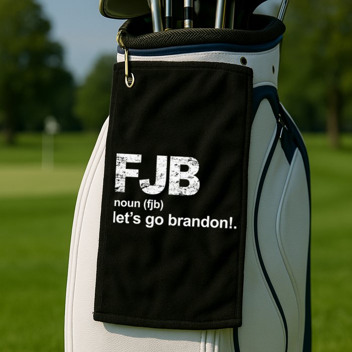 FJB Definition Let's Go Brandon Golf Towel
