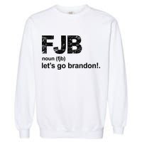 FJB Definition Let's Go Brandon Garment-Dyed Sweatshirt
