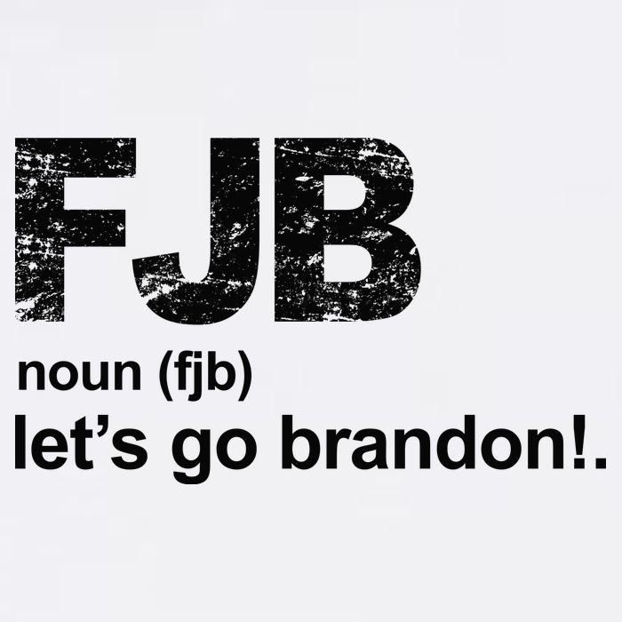 FJB Definition Let's Go Brandon Garment-Dyed Sweatshirt