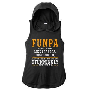 Funpa Definition Like Grandpa Just Cooler Also Smarter Ladies PosiCharge Tri-Blend Wicking Draft Hoodie Tank