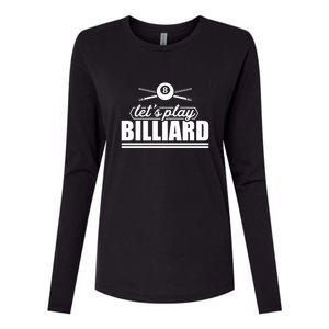 Father's Day Let's Play Billiards Pool Player Gift For Dad Womens Cotton Relaxed Long Sleeve T-Shirt