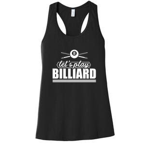 Father's Day Let's Play Billiards Pool Player Gift For Dad Women's Racerback Tank