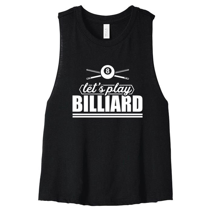 Father's Day Let's Play Billiards Pool Player Gift For Dad Women's Racerback Cropped Tank