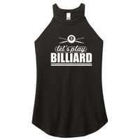 Father's Day Let's Play Billiards Pool Player Gift For Dad Women's Perfect Tri Rocker Tank