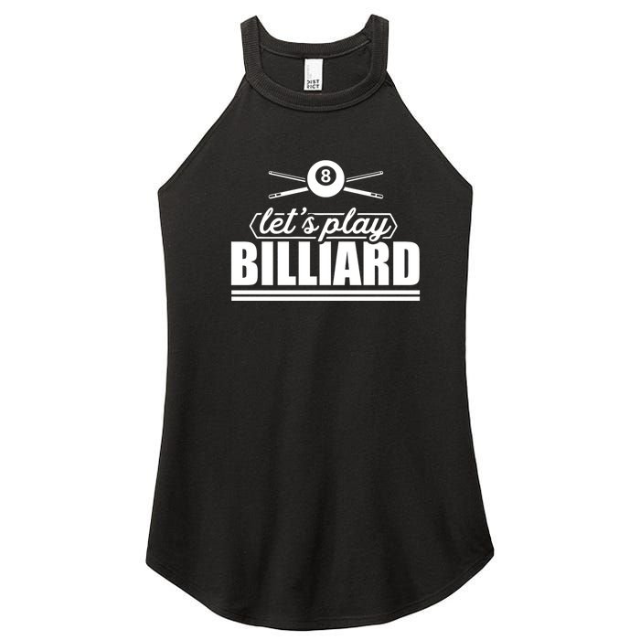 Father's Day Let's Play Billiards Pool Player Gift For Dad Women's Perfect Tri Rocker Tank