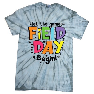 Field Day Let Games Start Begin Teachers Tie-Dye T-Shirt