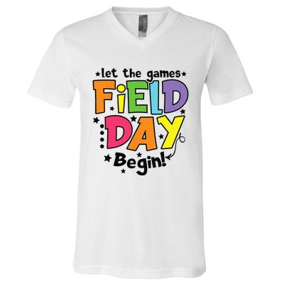 Field Day Let Games Start Begin Teachers V-Neck T-Shirt