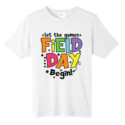 Field Day Let Games Start Begin Teachers Tall Fusion ChromaSoft Performance T-Shirt