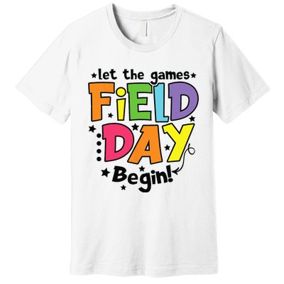 Field Day Let Games Start Begin Teachers Premium T-Shirt