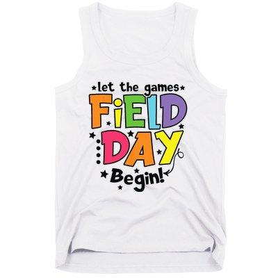 Field Day Let Games Start Begin Teachers Tank Top