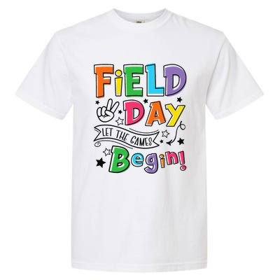 Field Day Let The Games Begin Teachers Gifts Garment-Dyed Heavyweight T-Shirt