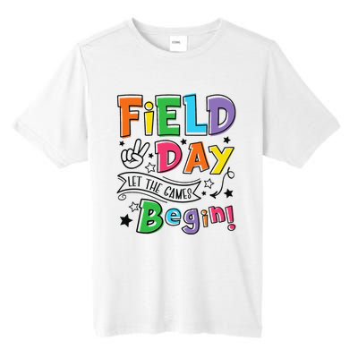 Field Day Let The Games Begin Teachers Gifts Tall Fusion ChromaSoft Performance T-Shirt