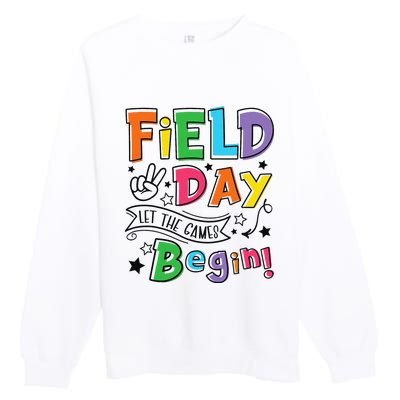 Field Day Let The Games Begin Teachers Gifts Premium Crewneck Sweatshirt