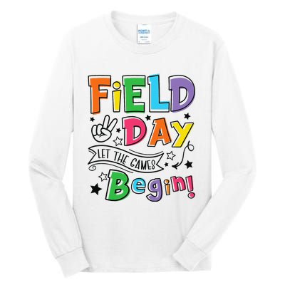 Field Day Let The Games Begin Teachers Gifts Tall Long Sleeve T-Shirt